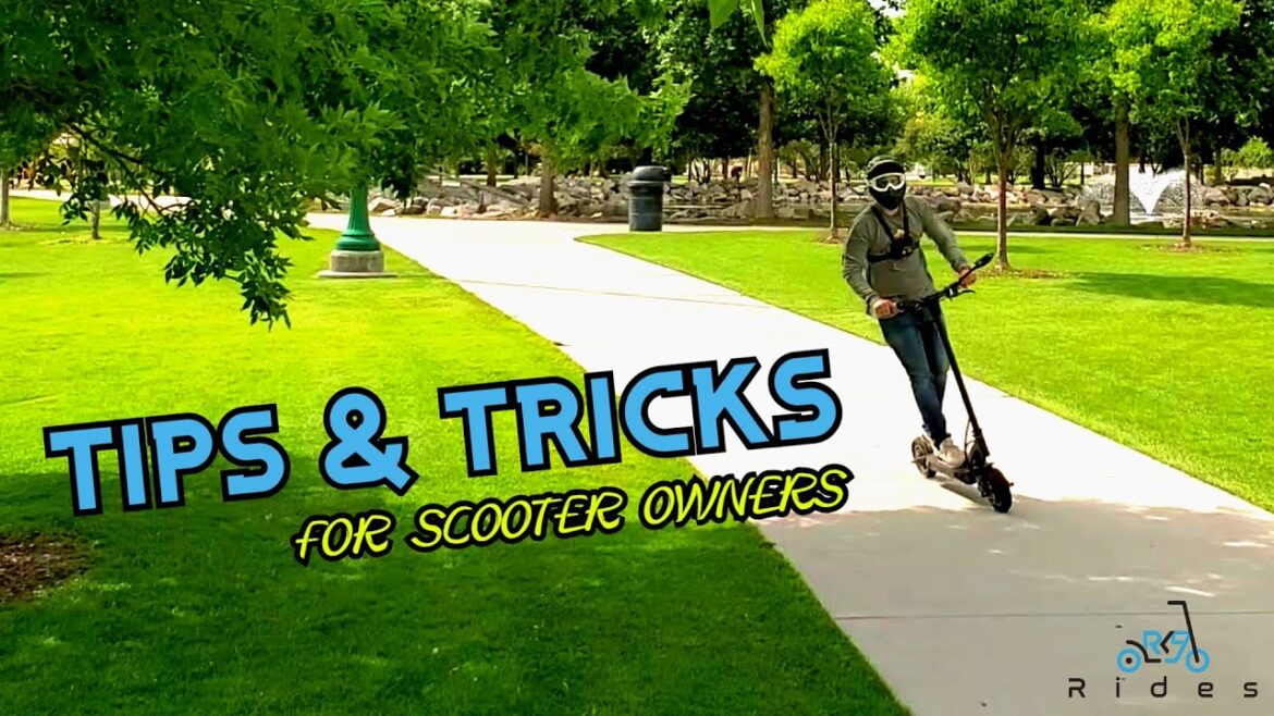 Electric Scooter Tips And Tricks
